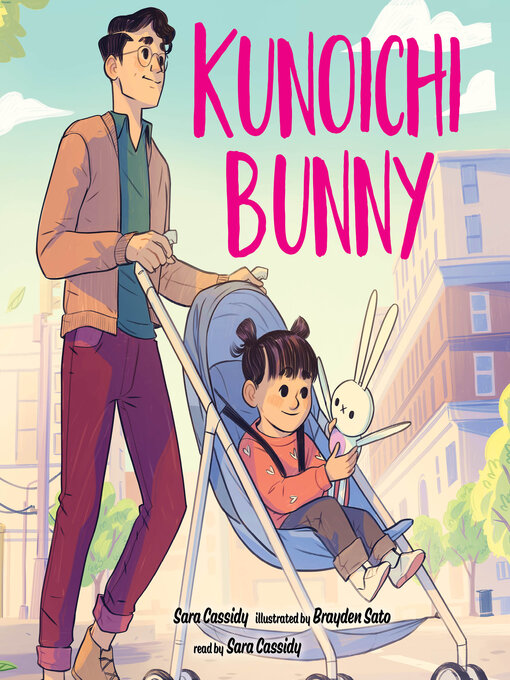 Title details for Kunoichi Bunny by Sara Cassidy - Wait list